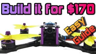 How to build a 110MPH+ FPV Racing DRONE for UNDER $180 Full Build guide + Giveaway