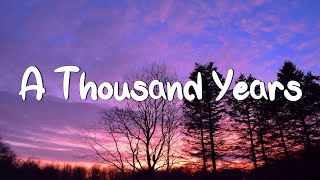 A Thousand Years - Christina Perri  (Lyrics) | Adele, Coldplay (Mix Lyrics)