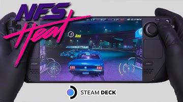 Need for Speed Heat | Steam Deck Gameplay | Steam OS