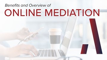 5 Minute Overview of Online Mediation