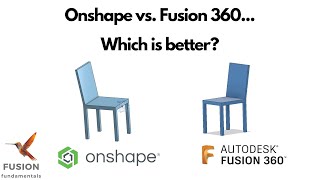 Onshape vs. Fusion 360.. Which is better