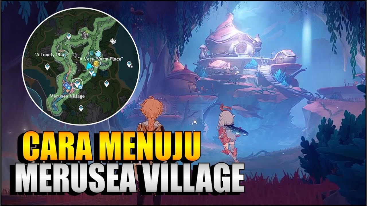Cara Menuju Merusea Village Quest Dunia & Puzzle Genshin Impact