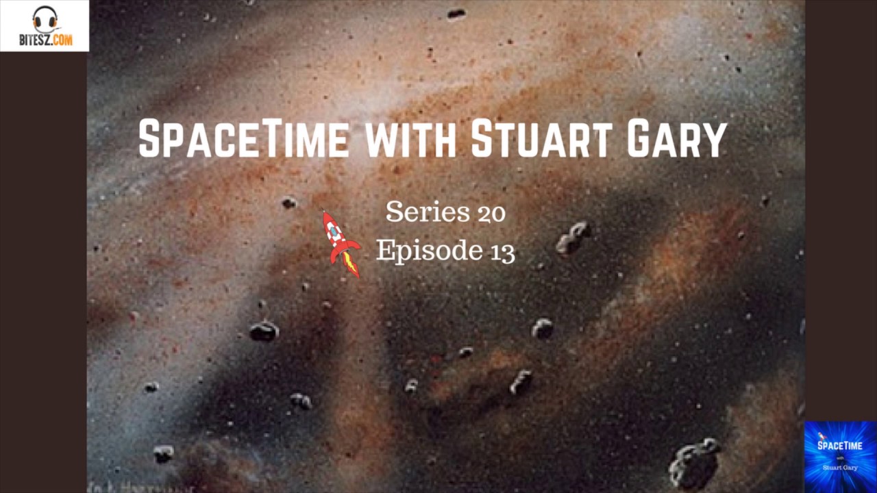 New dates for the early solar system - SpaceTime with Stuart Gary S20E13
