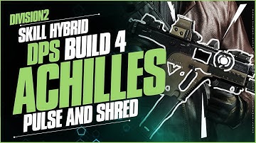 The Division 2 ACHILLES PULSE Build - Full Breakdown - How to Use - Maximize Your Damage