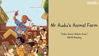 Mr Audus Animal Farm Gidan Gonar Malam Audu Hausa Reading Read With Nabu