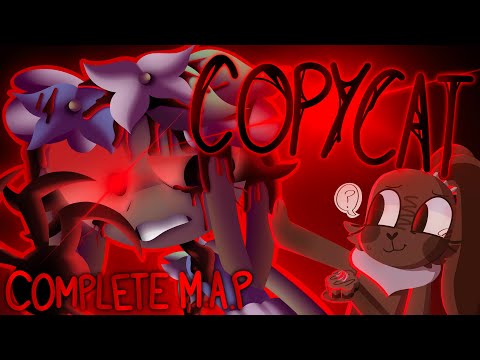 COPYCAT || COMPLETE M.A.P || DANDY’S WORLD