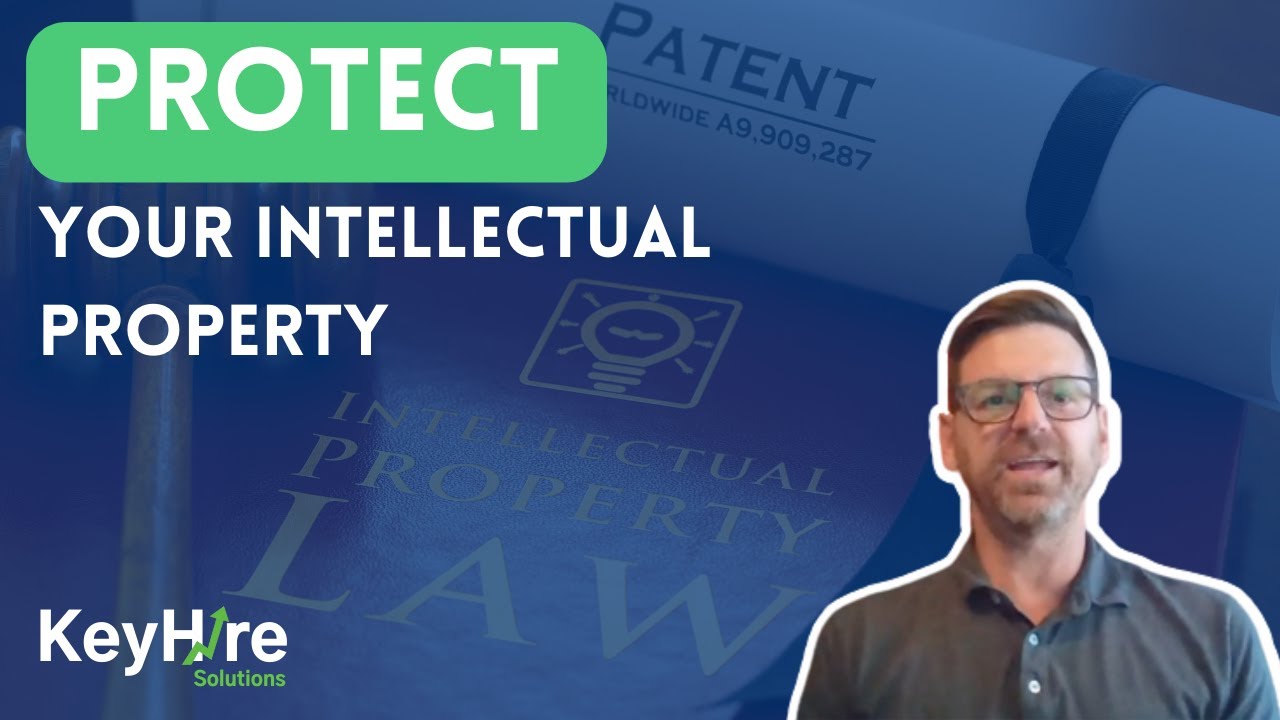 Protect Your Business' Intellectual Property - YouTube