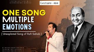 One Song Multiple Emotions (Unexplored Song Of Rafi Sahab) Lec- 484 | #song #raag #kirwani #pattdeep screenshot 2