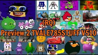 (RQ) Preview 2 TVALE785STUFF V510