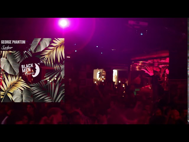 George Phantom - Sabor (Electronic Music -Tech House) auf YouTube ansehen George Phantom - Sabor (Electronic Music -Tech House) auf YouTube ansehen