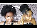 SIMPLE PROTECTIVE STYLE | NO CORNROWS | Style for 4C Hair