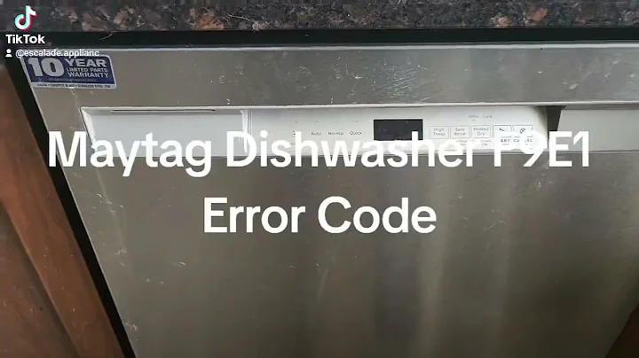 Maytag Dishwasher F9E1 Error Code