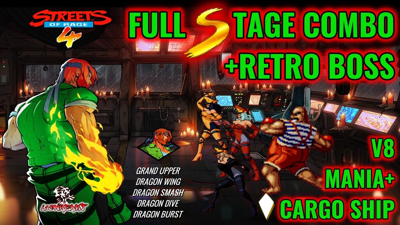 Streets of Rage 4/ V8/ Mania+/ Axel/ Cargo Ship Full Stage Combo + Retro Boss!