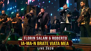 🅾️ Premiera 2026 🅾️ Florin Salam \u0026 Roberto - Ia-ma-n brate viata mea 💫 Beraria H Live 2026