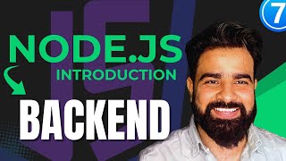 Introduction to Node.js: How It Works & Why It Beats JS | Part 7