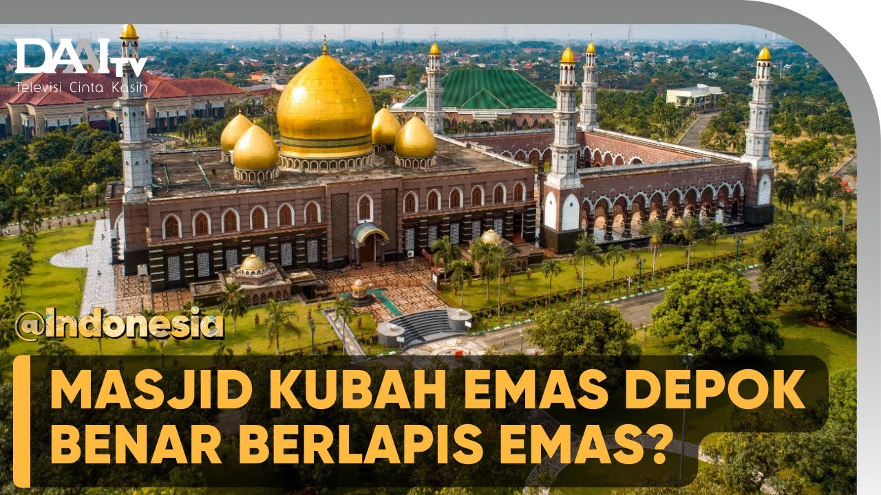 MASJID KUBAH MAS, BENARKAH BERBALUT EMAS? | @Indonesia