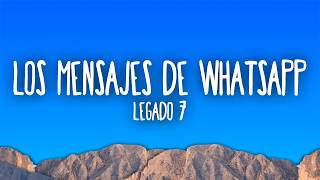 LEGADO 7 - LOS MENSAJES DE WHATSAPP