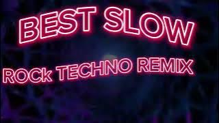 BEST SLOW ROCK TECHNO REMIX NO COPYRIGHT SONGS