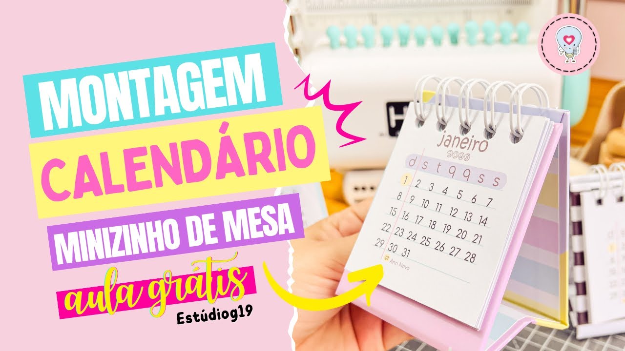 Montagem Mini Calendário!