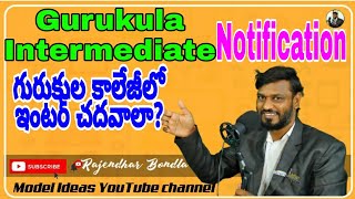 Gurukula Intermediate Notification |Gurukula EOC| |TS Gurukula Notification 2022| |Model Ideas| screenshot 5