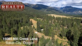 Sold | 15084 Mill Creek | 6+ Acres | Baker City, Oregon