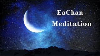 Echan Meditation Yogo Oothing 音乐帮助放松睡眠 冥想和缓解压力 放空