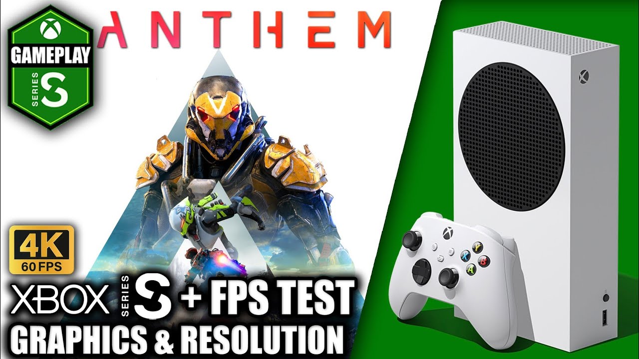 Anthem - Xbox Series S Gameplay + FPS Test