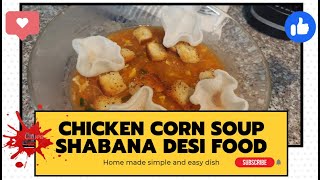 Chicken Hot & Sour Soup with Shabana Desi Food