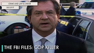 The FBI Files: Cop Killer