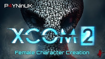 XCOM 2 - Female Character Creation All Options