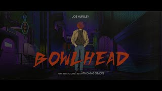 BOWLHEAD | Official Trailer (2025) | Award-Winning Horror Short Film