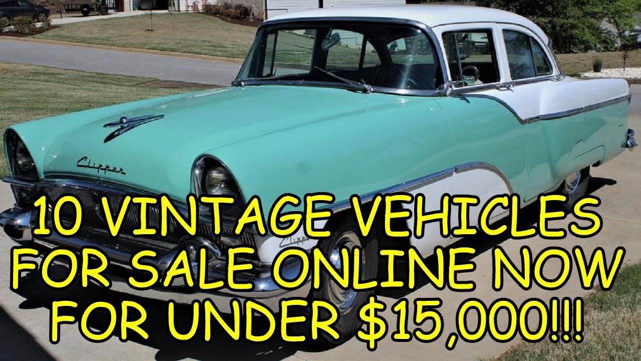 Episode 55 10 Pre1980 Vehicles for Sale Online Now Under 15,000