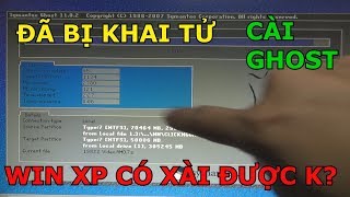 Cách Ghost Win XP không cần đĩa CD Boot, USB – Thủ thuật