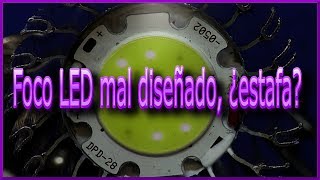 ✅ Foco LED mal diseñado, ¿estafa? - Spotlight LED bad designed, scam? | J_RPM
