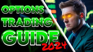 How To Profitably Trade Options (2024 Guide)