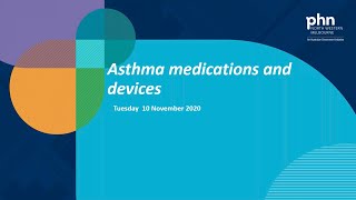 Asthma medications and devices (webinar held on 10 November 2020)