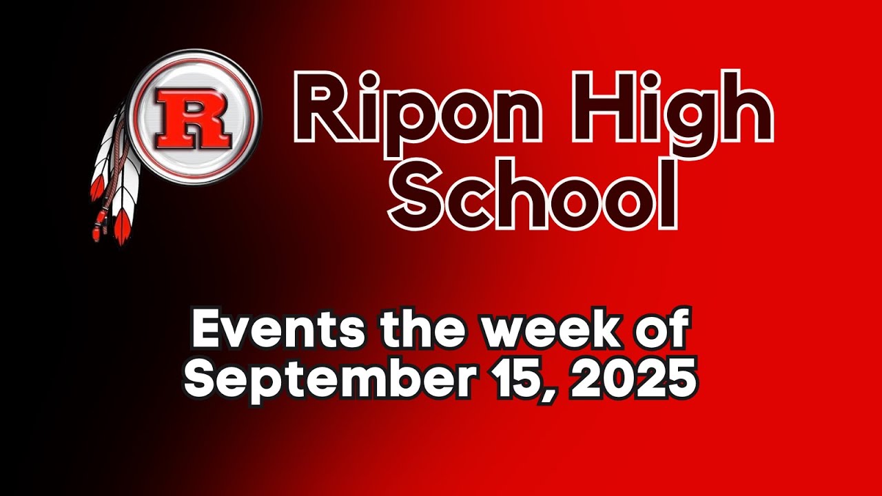 Ripon High School Events the Week of September 15, 2025 - YouTube