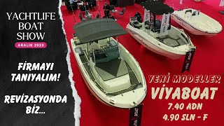 Yeni Model Vi̇yaboat 490 Sln-F Ve 740 Adn Teknelerini Tanıyalım - Yachtlife Antalya Boat Show23