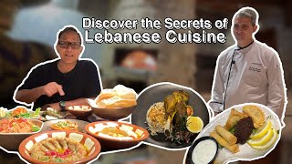 Discover the Secrets of Lebanese Cuisine Discover the Secrets of Lebanese Cuisine