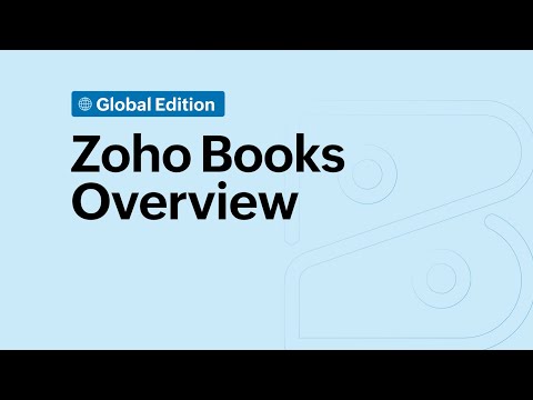 Zoho Books Overview - Signing Up & Getting Started - Global Edition