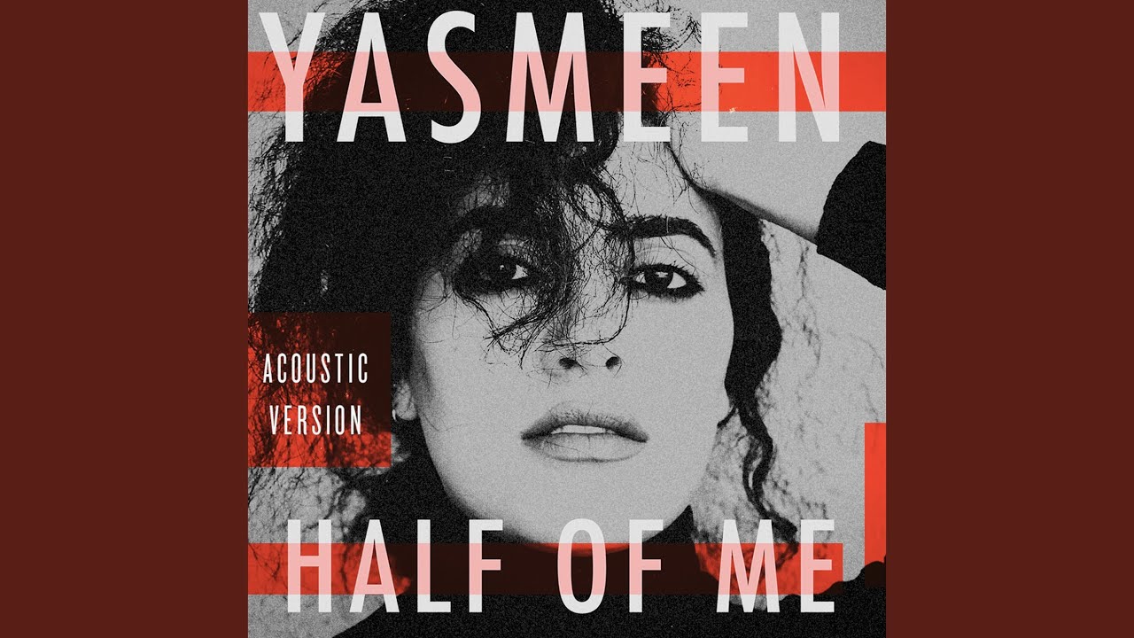 Half of Me (Acoustic) - YouTube