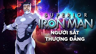 Đây là Người Sắt THƯỢNG ĐẲNG! Superior Ironman