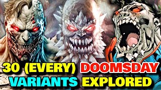 30 (Every) Unstoppable And Monstrous Doomsday Variants  Explored In Detail!