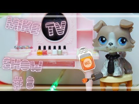 Littlest Pet Shop : Mike TV Show Episode #8 [Tuto Nail Art et compagnie] 💅🏻