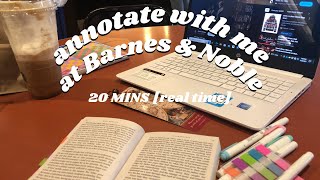 ANNOTATE WITH ME at BARNES AND NOBLE | 20 mins [real time] & cafe ambience/background noise📚☕️