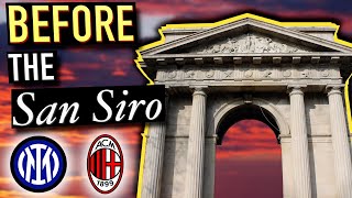 The forgotten stadium Inter & AC Milan played in BEFORE the San Siro