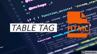 Table Tag in HTML in Hindi - 9 || How to create a table in html || #table #html #htmltables