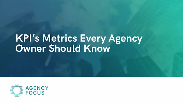 KPI’s Metrics Every Agency Owner Should Know