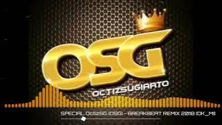 BREAKBEAT BARAT REMIX 2025 TRIBUTTE OctizSG