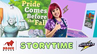STORYTIME - Pride Comes Before The Fall by Brave Books and Kirk Cameron | In With The Outcasts